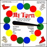 Carmichael Gallery Presents: “My Turn” A Group Show Curated by Bumblebee. (Culver City, CA)
