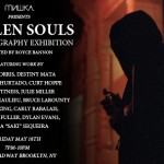 Mishka Presents: “Stolen Souls” A Photo Exhibition Curated By Royce Bannon (Brooklyn, NY)
