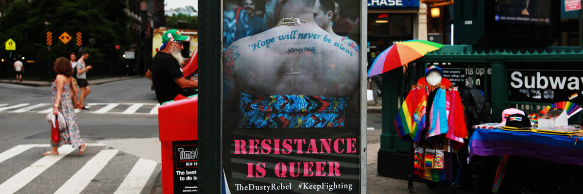 The Dusty Rebel: “Resistance Is Queer” Phone Booth Campaign in NYC