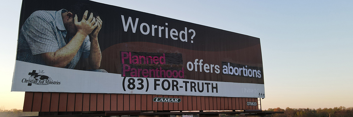 INDECLINE Retools Mississippi Christian Billboard to Offer Abortions