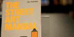Books In the MCL: Bill Posters “The Street Art Manual”
